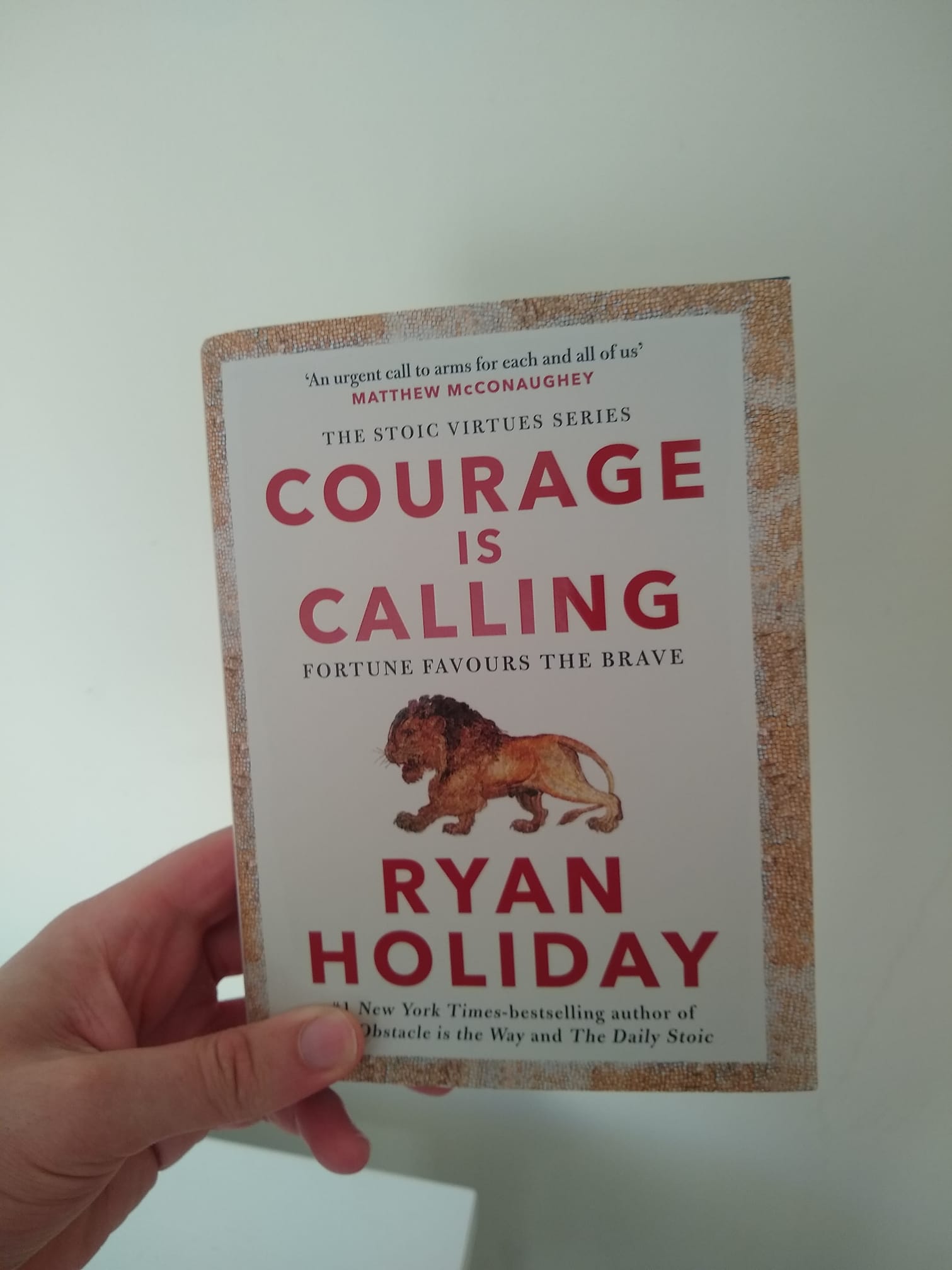 Courage Is Calling by Ryan Holiday.